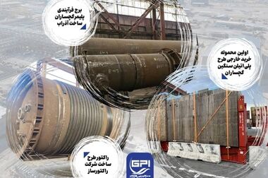 مخازن تیپ سنگین ساخت داخل در راه شرکت صنایع پلیمر گچساران/ اجرای پروژه پلی‌اتیلن اولویت نخست هلدینگ خلیج‌فارس، شتاب گرفت